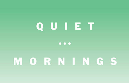SE019471_Quiet-Mornings_Website_v01tl.jpg