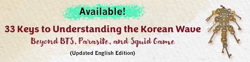 33 Keys to Understanding the Korean Wave